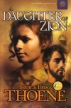 Daughter of Zion, Zion Chronicles Series #2  **